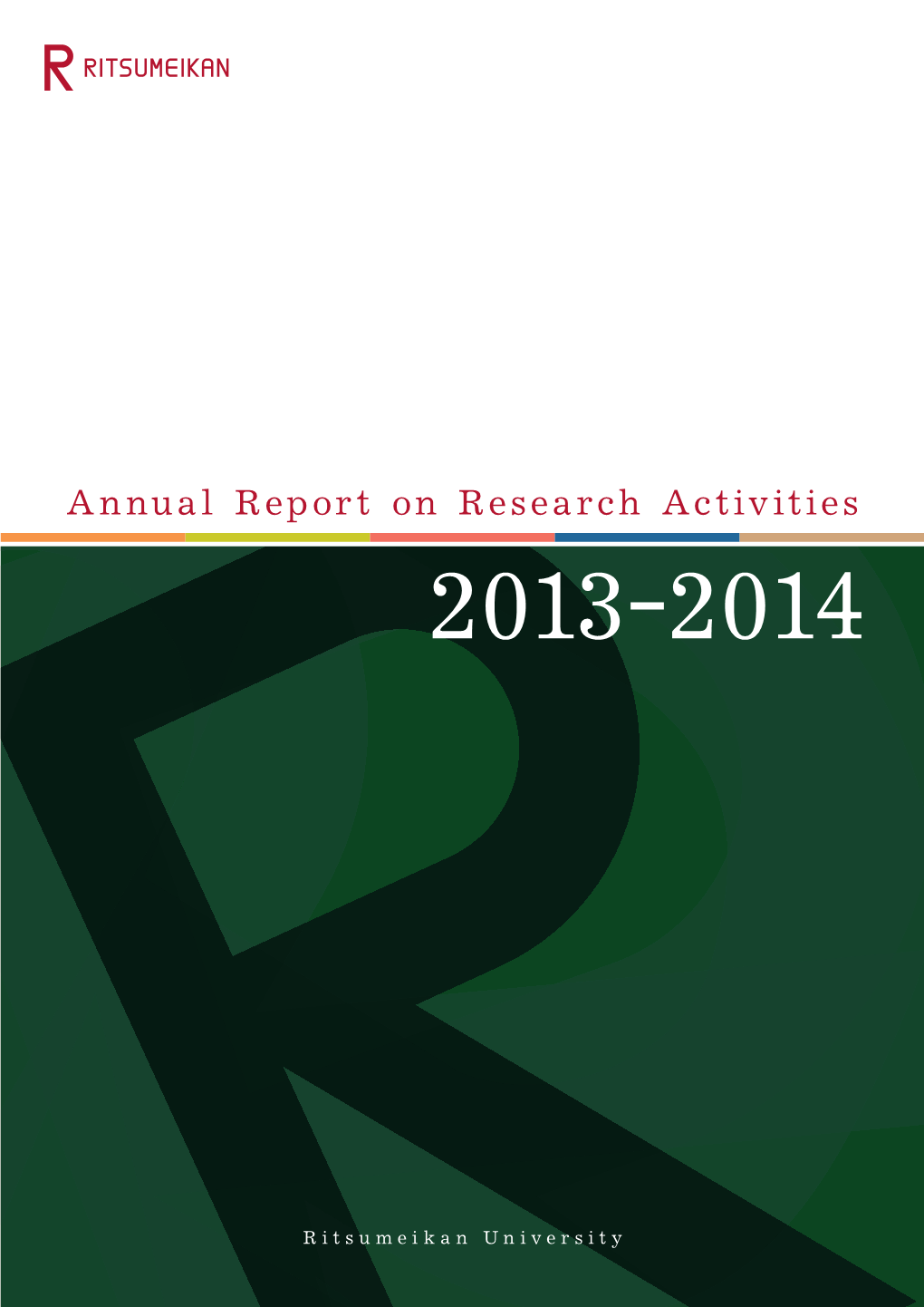 Annual Report on Research Activities 2013-2014