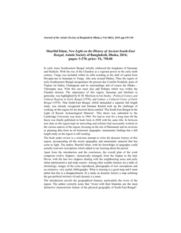 Shariful Islam, New Light on the History of Ancient South-East Bengal, Asiatic Society of Bangladesh, Dhaka, 2014; Pages: 1-270; Price: Tk