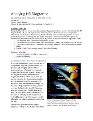 Applying HR Diagrams: Spectroscopic Parallax & Stellar Sizes Version: 1.0 Author: Sean S