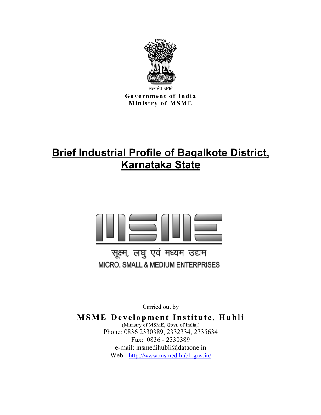 Brief Industrial Profile of Bagalkote District, Karnataka State