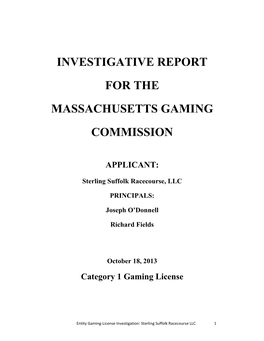 Investigative Report for the Massachusetts Gaming Commission