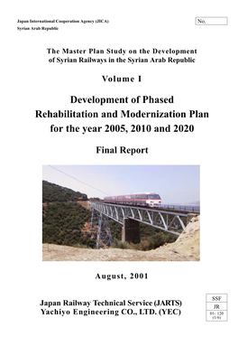 Development of Phased Rehabilitation and Modernization Plan for the Year 2005, 2010 and 2020