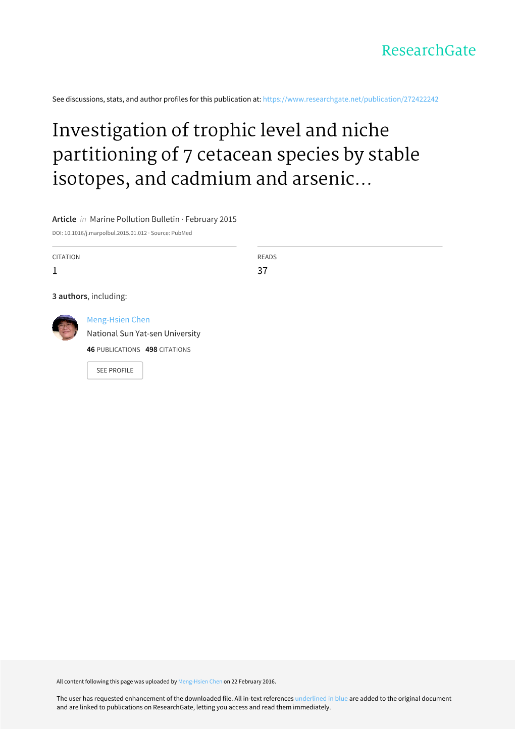 Investigation of Trophic Level and Niche Partitioning of 7 Cetacean Species by Stable Isotopes, and Cadmium and Arsenic Tissue C