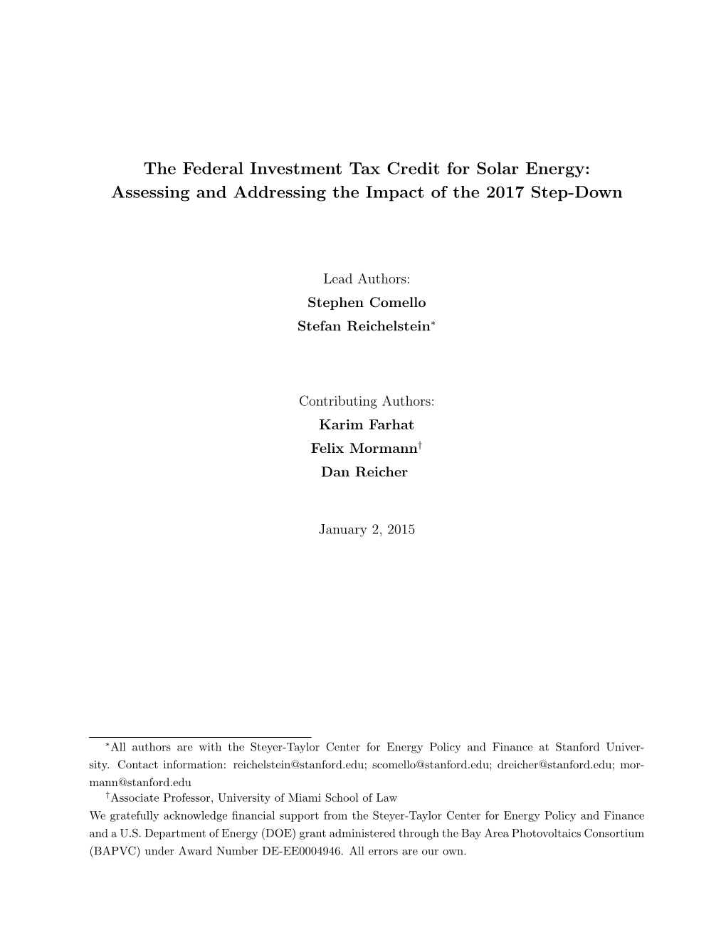 The Federal Investment Tax Credit for Solar Energy: Assessing and Addressing the Impact of the 2017 Step-Down