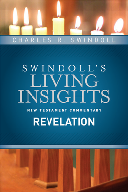 Swindoll's Living Insights New Testament Commentary ; Volume 15) Includes Bibliographical References