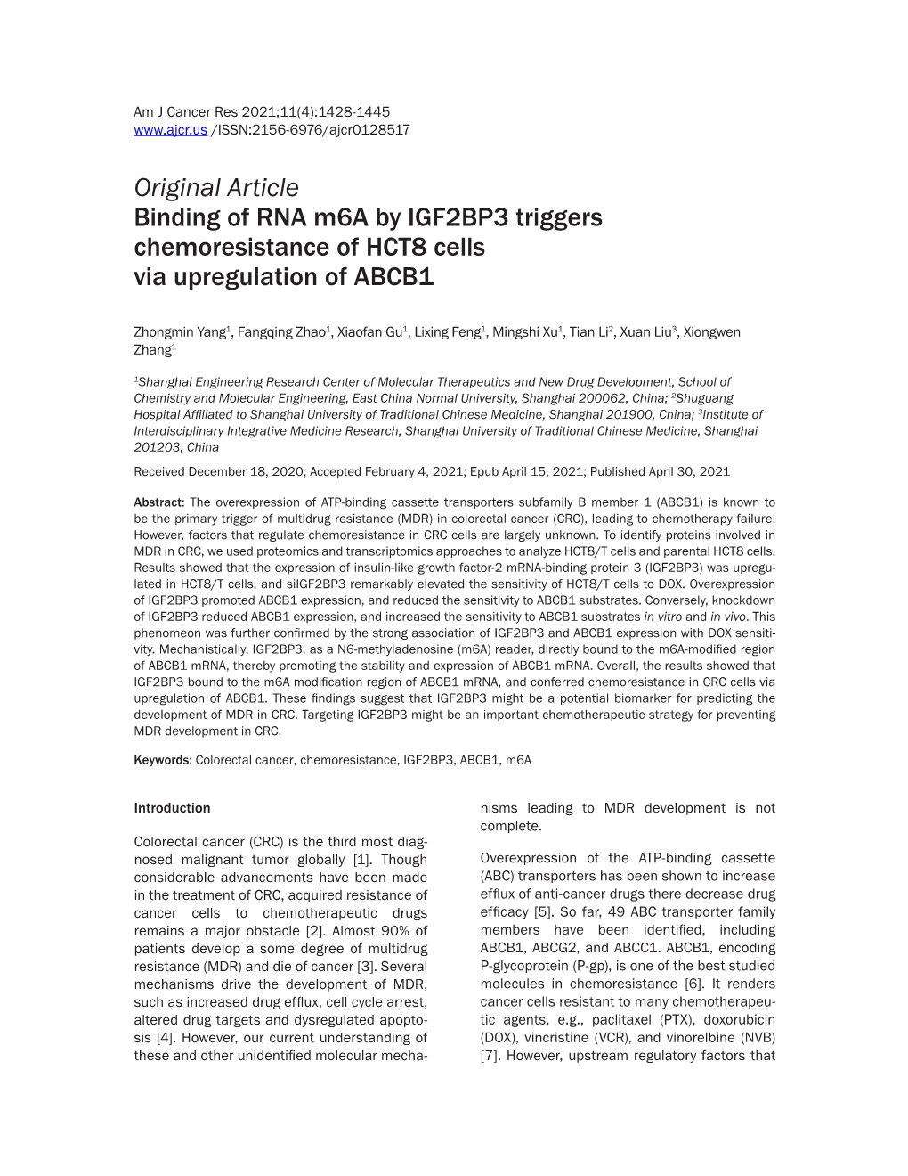 Original Article Binding of RNA M6a by IGF2BP3 Triggers Chemoresistance of HCT8 Cells Via Upregulation of ABCB1