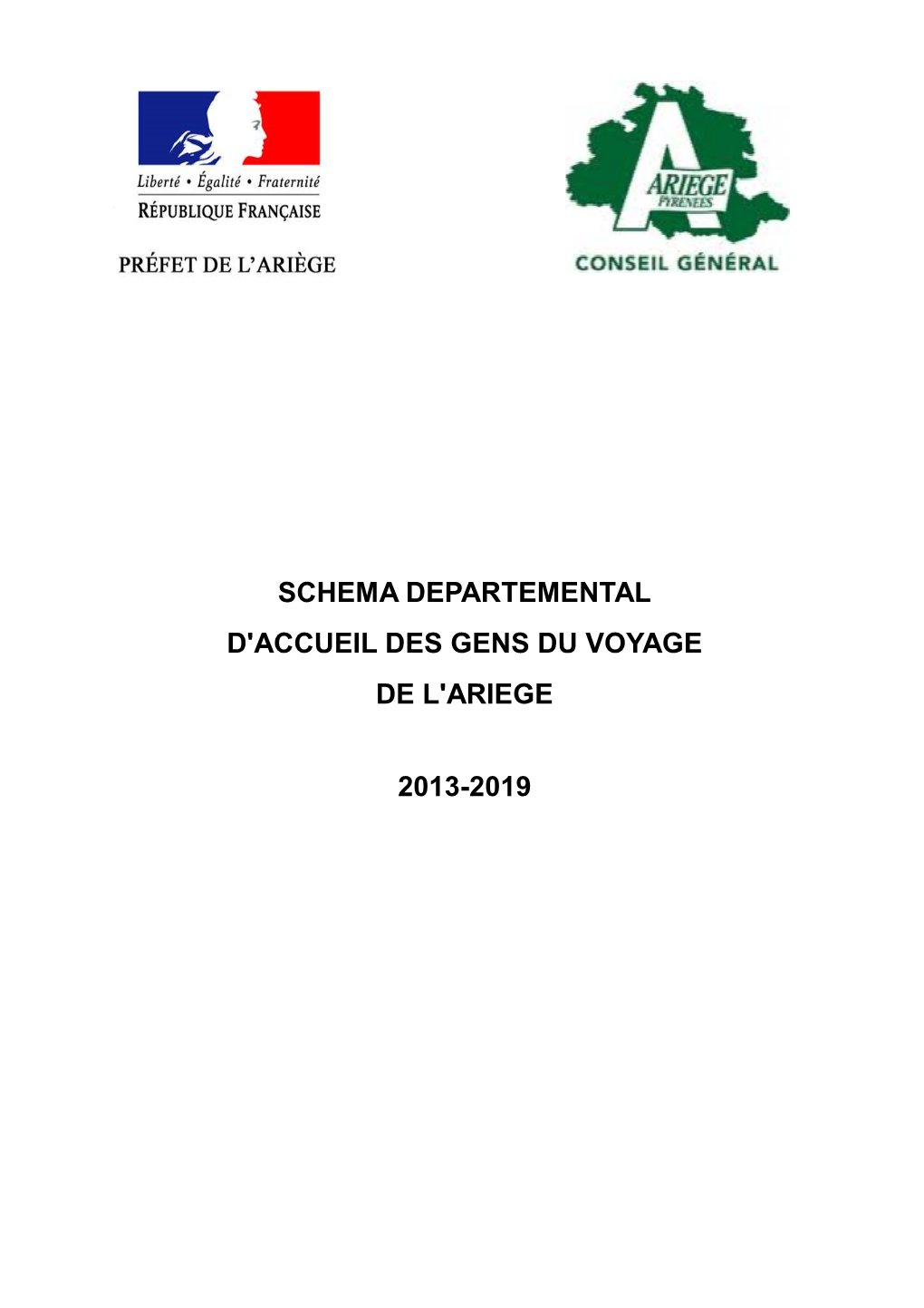 Schema Departemental D'accueil Des Gens Du Voyage De L'ariege 2013-2019