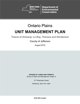 Ontario Plains UNIT MANAGEMENT PLAN Towns of Antwerp, Le Ray, Theresa and Henderson County of Jefferson August 2019