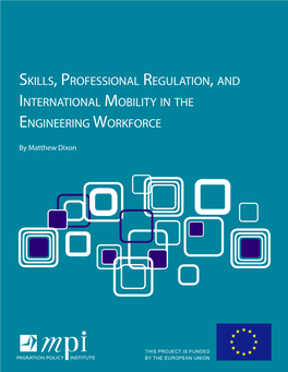 Skills, Professional Regulation, and International Mobility in the Engineering Workforce