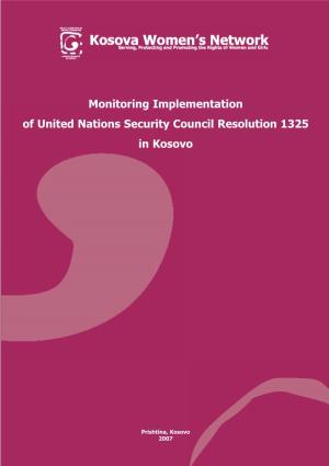 Monitoring Implementation of United Nations Security Council Resolution 1325 in Kosovo