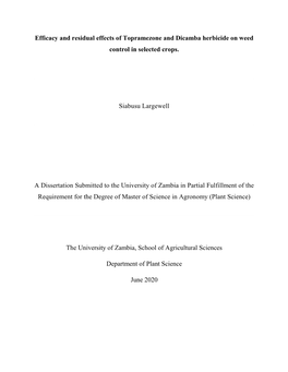 Efficacy and Residual Effects of Topramezone and Dicamba Herbicide on Weed Control in Selected Crops