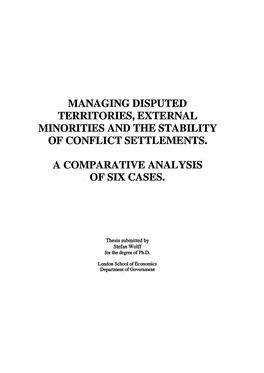 Managing Disputed Territories, External Minorities and the Stability of Conflict Settlements