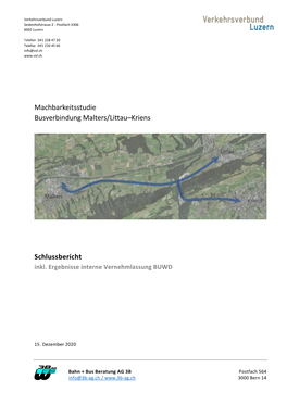 Machbarkeitsstudie Busverbindung Malters/Littau–Kriens Schlussbericht