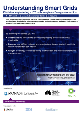 Understanding Smart Grids Electrical Engineering – ICT Technologies – Energy Economics 1 - 3 December | Monash Conference Centre | Melbourne