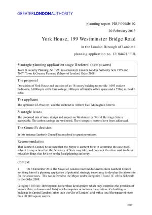 York House, 199 Westminster Bridge Road in the London Borough of Lambeth Planning Application No
