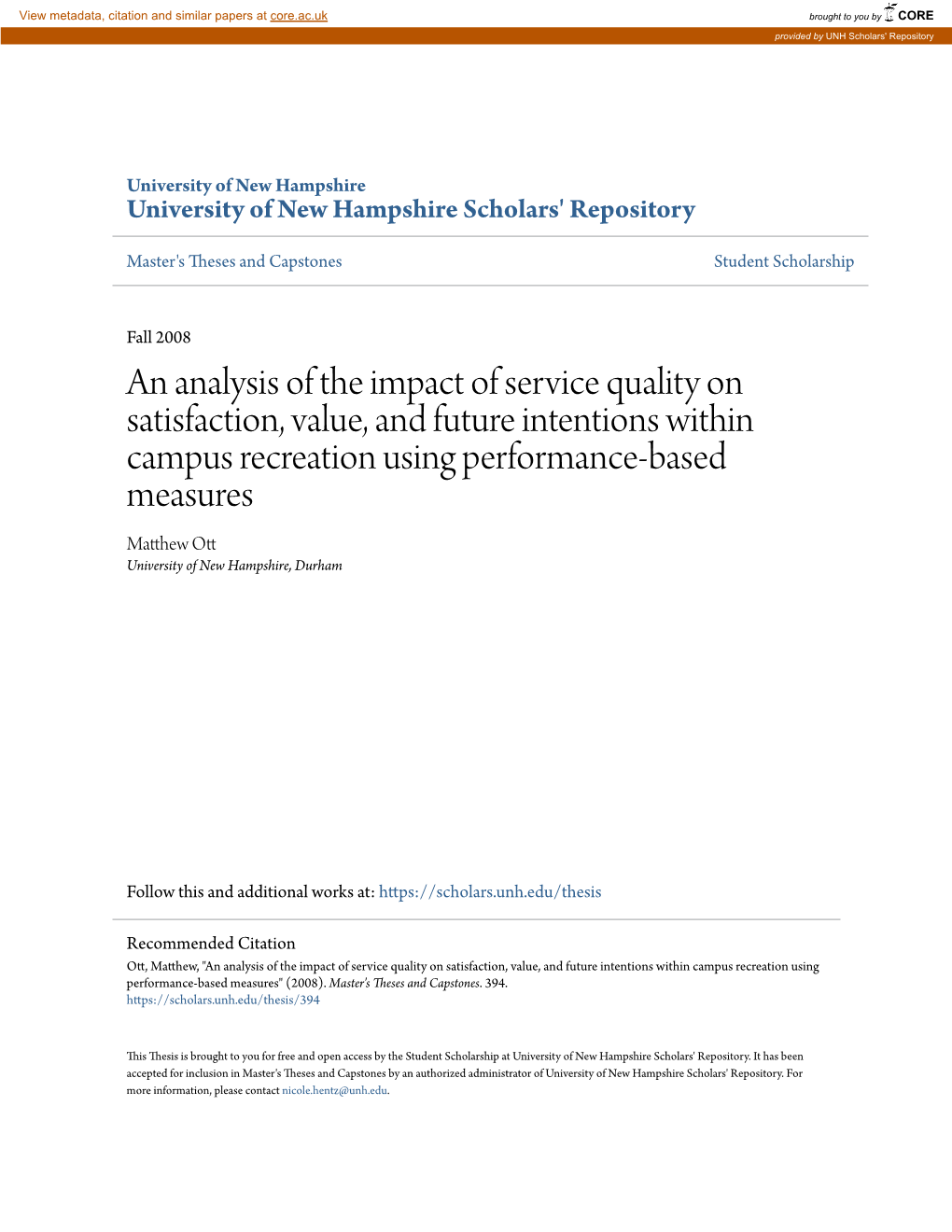 An Analysis of the Impact of Service Quality on Satisfaction, Value, And