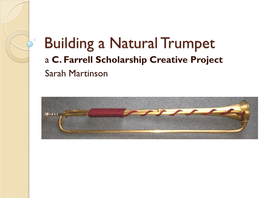 Building a Natural Trumpet a C