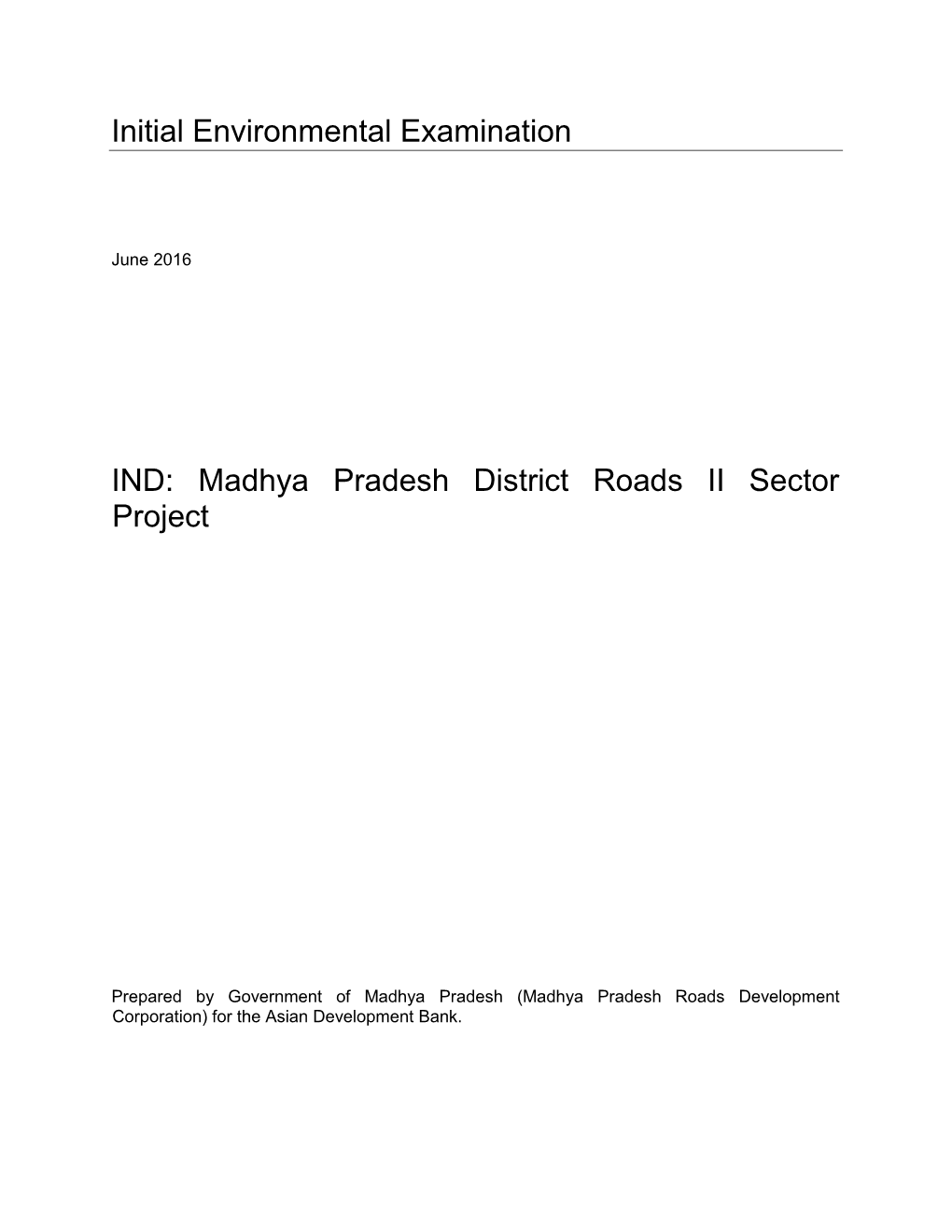 Madhya Pradesh District Roads II Sector Project