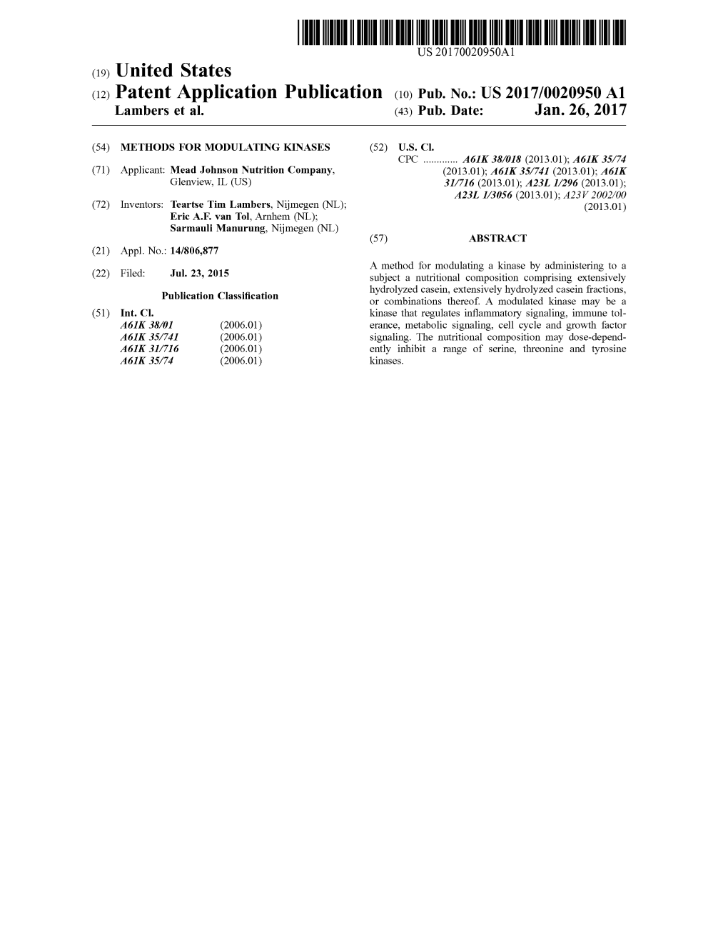 (12) Patent Application Publication (10) Pub. No.: US 2017/0020950 A1 Lambers Et Al