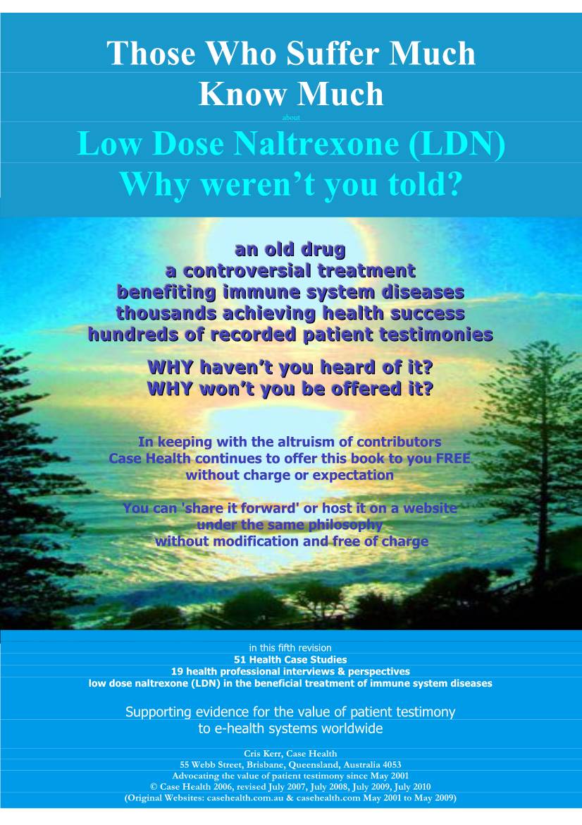 Low Dose Naltrexone (LDN) Why Weren't You Told?