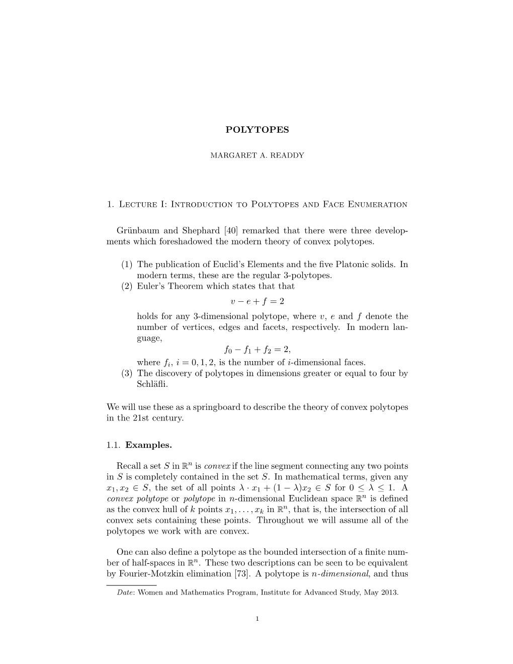 1. Lecture I: Introduction to Polytopes and Face Enumeration