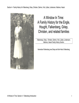 A Window in Time: a Family History for the Engle, Hought, Falkenberg, Griep, Christen, and Related Families