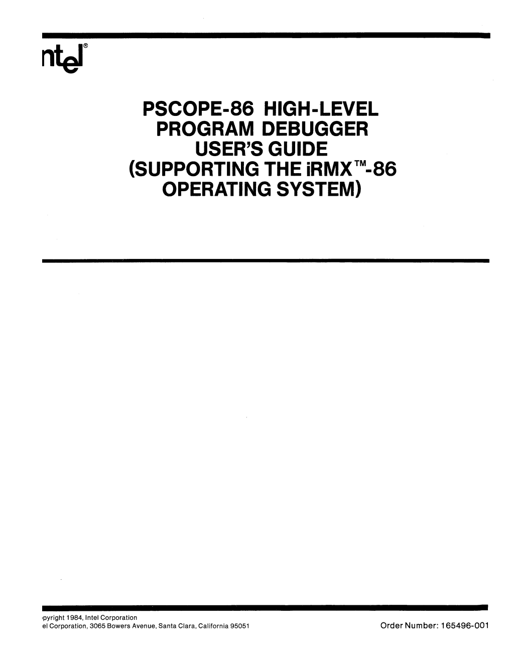 PSCOPE-86 HIGH-'LEVEL PROGRAM DEBUGGER USER's GUIDE (SUPPORTING the Irmxtm-86 OPERATING SYSTEM)