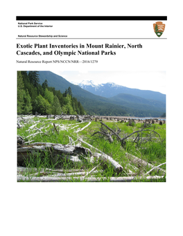 Exotic Plant Inventories in Mount Rainier, North Cascades, and Olympic National Parks