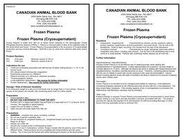 CANADIAN ANIMAL BLOOD BANK Frozen Plasma Frozen Plasma