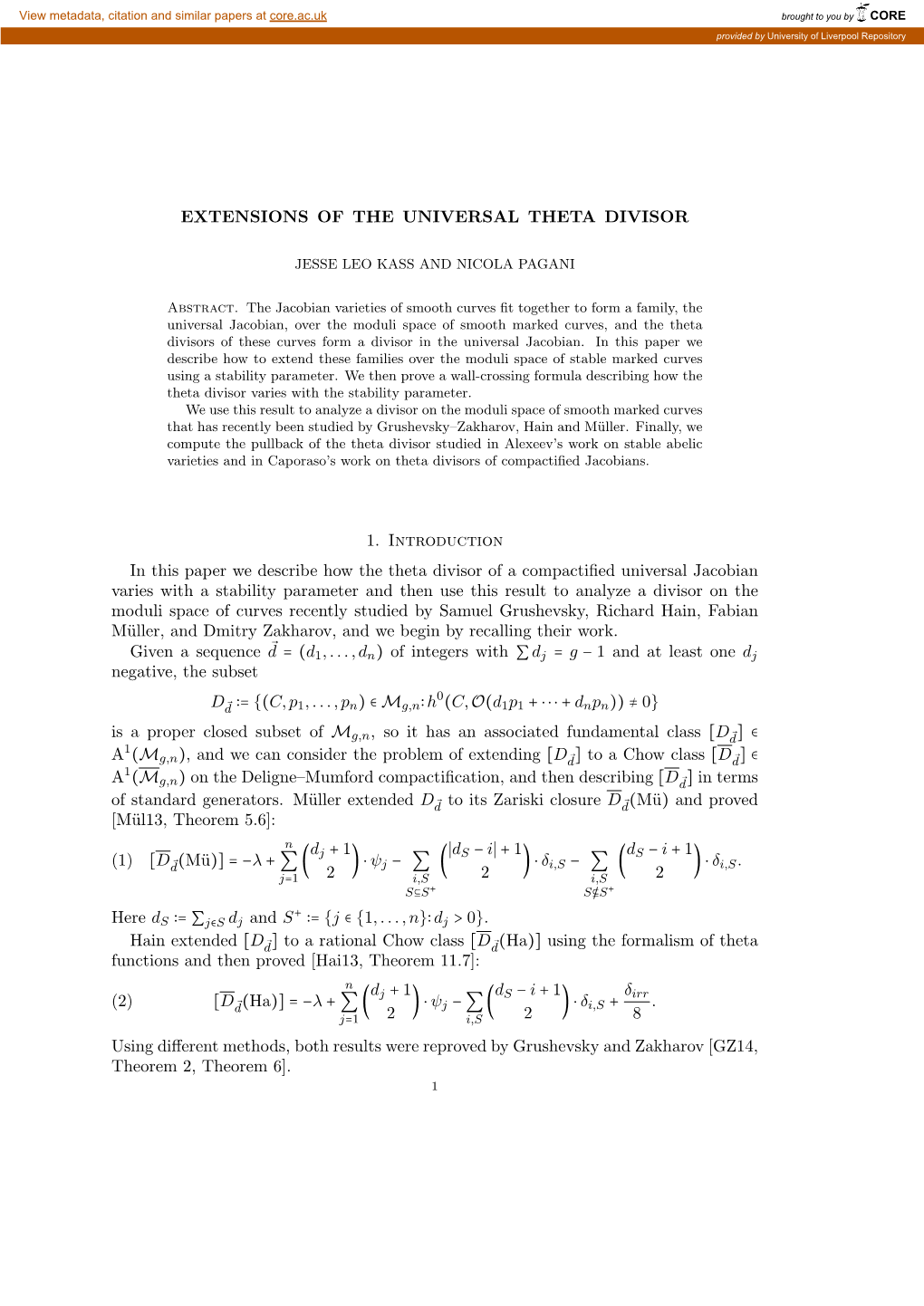 EXTENSIONS of the UNIVERSAL THETA DIVISOR 1. Introduction in This Paper We Describe How the Theta Divisor of a Compactified Univ