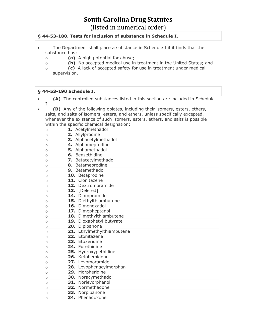 South Carolina Drug Statutes (Listed in Numerical Order) § 44-53-180