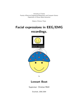 Facial Expressions in EEG/EMG Recordings