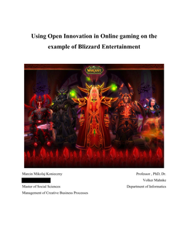 Using Open Innovation in Online Gaming on the Example of Blizzard Entertainment