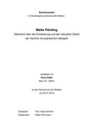 Matte Painting Übersicht Über Die Entwicklung Und Den Aktuellen Stand Der Technik Mit Praktischem Beispiel