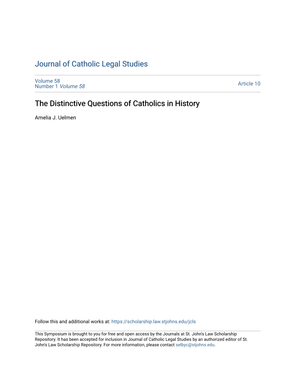 The Distinctive Questions of Catholics in History