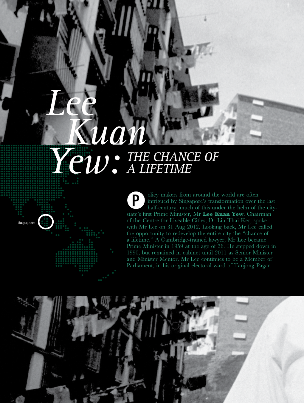 Lee Kuan Yew:THE CHANCE OF