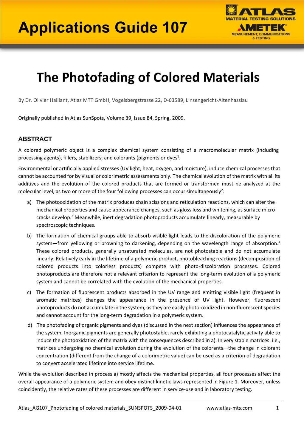 Atlas AG107 Photofading of Colored Materials SUNSPOTS 2009-04-01 1