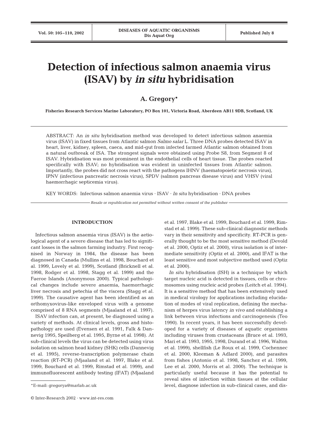 Detection of Infectious Salmon Anaemia Virus (ISAV) by in Situ Hybridisation