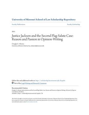 Justice Jackson and the Second Flag-Salute Case: Reason and Passion in Opinion-Writing Douglas E