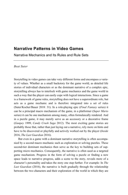 Narrative Patterns in Video Games Narrative Mechanics and Its Rules and Rule Sets