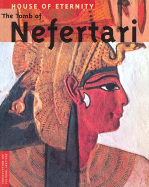 House of Eternity: Tomb of Nefertari