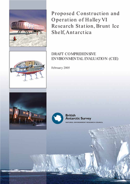 Proposed Construction and Operation of Halley VI Research Station, Brunt Ice Shelf,Antarctica