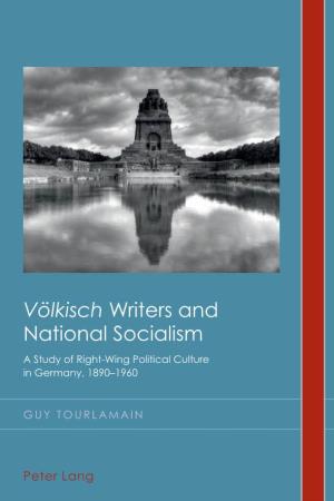 Völkisch Writers and National Socialism