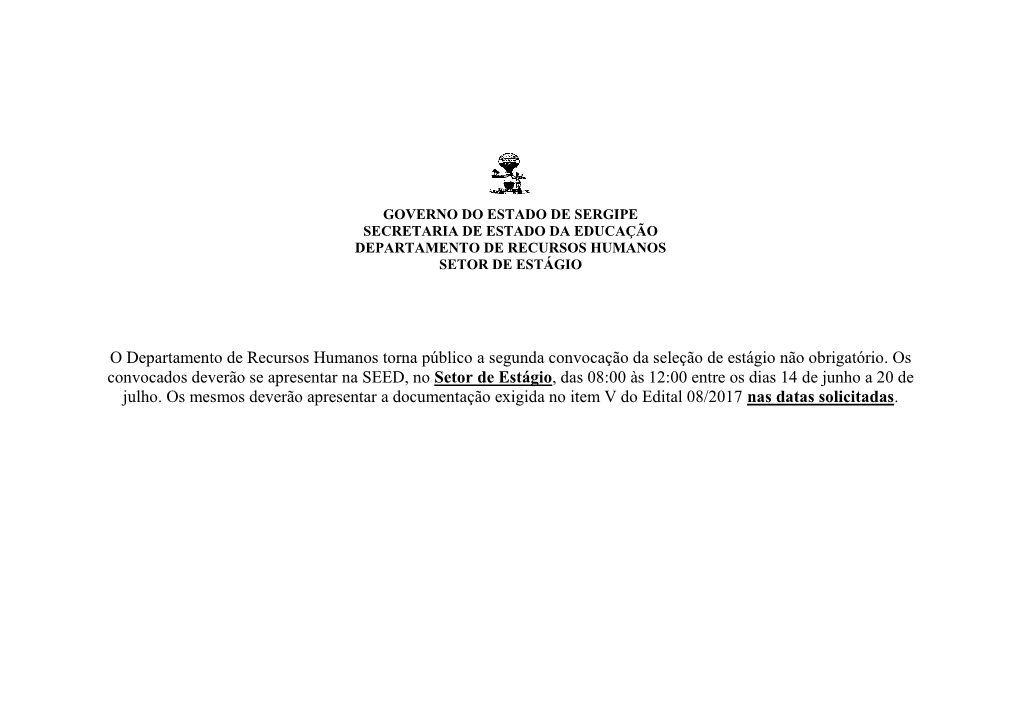 Segunda Convocação Da Seleção De Estágio Não Obrigatório