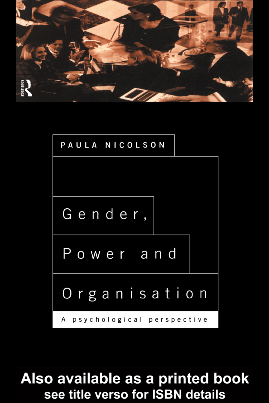 Gender, Power and Organisation: a Psychological Perspective