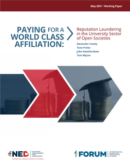 PAYING for a WORLD CLASS AFFILIATION: Reputation Laundering in the University Sector of Open Societies