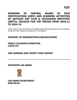 Working of Central Board of Film Certification (Cbfc) and Academic Activities of Satyajit Ray Film & Television Institute (S