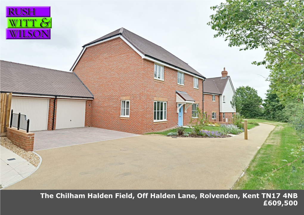 Halden Field, Off Halden Lane, Rolvenden, Kent TN17 4NB £609,500 Residential Estate Agents Lettings & Property Management