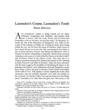 Laomedon's Corpse, Laomedon's Tomb Robertson, Martin Greek, Roman and Byzantine Studies; Spring 1970; 11, 1; Proquest Pg