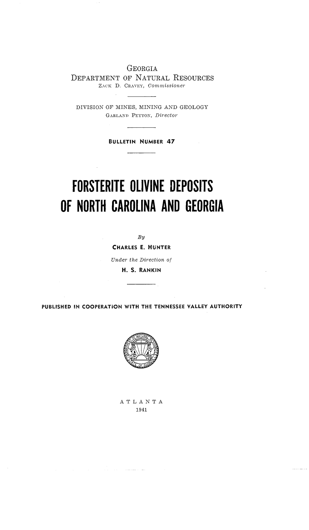 Forsterite Olivine Deposits of North Carolina and Georgia